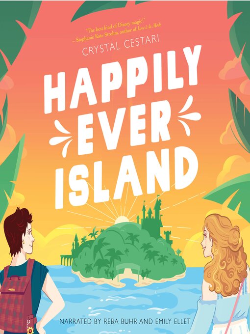 Title details for Happily Ever Island by Crystal Cestari - Wait list